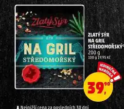 Penny Market ZLATÝ SÝR NA GRIL STREDOMOŘSKÝ, 200 g nabídka