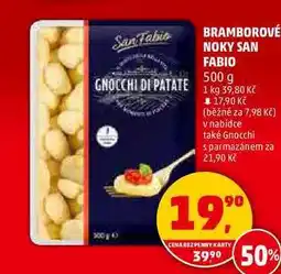 Penny Market BRAMBOROVÉ NOKY SAN FABIO, 500 g nabídka