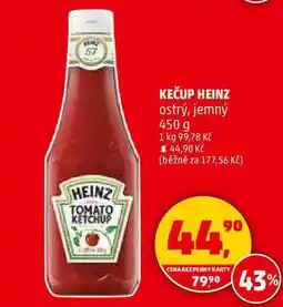 Penny Market KEČUP HEINZ ostrý, 450 g nabídka