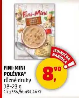 Penny Market FINI-MINI POLÉVKA různé druhy, 18-23 g nabídka