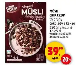 Penny Market MÜSLI CRIP CROP tři druhy čokolády a kakao, 350 g nabídka