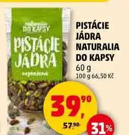 Penny Market PISTÁCIE JÁDRA NATURALIA DO KAPSY, 60 g nabídka