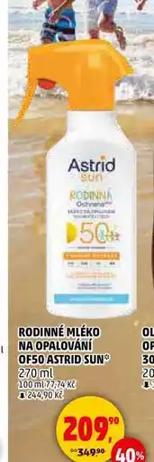 Penny Market RODINNÉ MLÉKO NA OPALOVÁNÍ OF50 ASTRID SUN, 270 ml nabídka