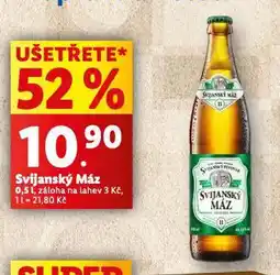 Lidl Pivo svijanský máz nabídka