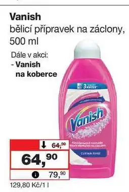 Barvy a laky drogerie Vanish bělicí přípravek na záclony, 500 ml nabídka