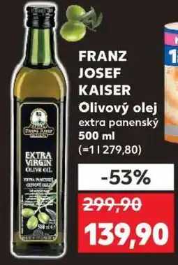 Kaufland FRANZ JOSEF KAISER Olivový olej extra panenský 500 ml nabídka