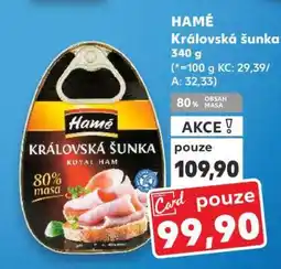 Kaufland Hamé Královská šunka nabídka