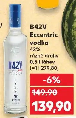 Kaufland B42V Eccentric Vodka nabídka