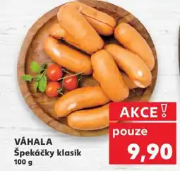 Kaufland VÁHALA Špekáčky klasik nabídka