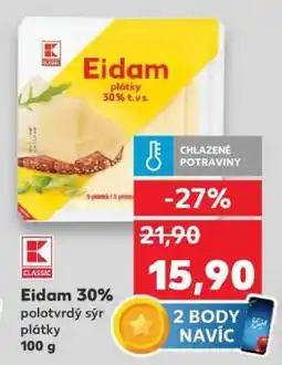 Kaufland Eidam 30% polotvrdý sýr plátky 100 g nabídka