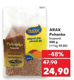 Kaufland ARAX Pohanka loupaná nabídka
