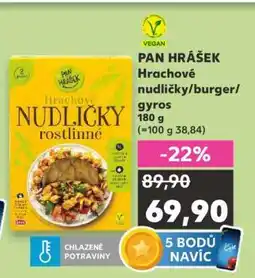Kaufland PAN HRÁŠEK Hrachové nudličky/burger/gyros nabídka