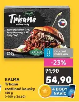 Kaufland KALMA Trhané rostlinné kousky nabídka