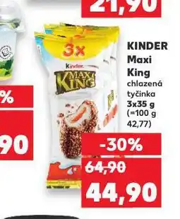Kaufland Kinder maxi king nabídka