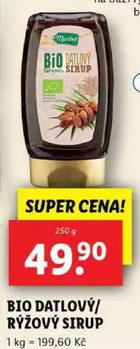Lidl BIO DATLOVÝ/RÝŽOVÝ SIRUP, 250 g nabídka