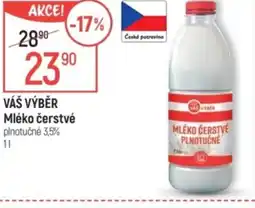 Globus VÁŠ VÝBĚR Mléko čerstvé nabídka