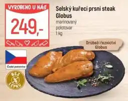 Globus Selský kuřecí prsní steak Globus nabídka