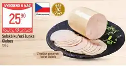 Globus Selská kuřecí šunka Globus nabídka