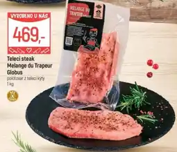 Globus Telecí steak Melange du Trapeur Globus nabídka