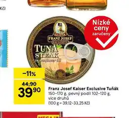 Tesco Franz jsoef kaiser exclusive tuňák nabídka