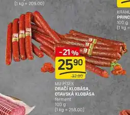 Flop DRAČÍ KLOBÁSA, OTAVSKÁ KLOBÁSA ferment 100 g nabídka