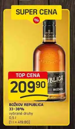 Flop BOŽKOV REPUBLICA 33-38% vybrané druhy 0,5l nabídka