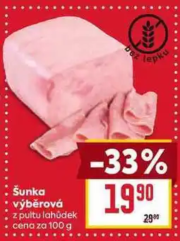 Billa Šunka výběrová z pultu lahůdek cena za 100 g nabídka