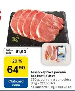 Tesco Tesco Vepřová pečeně bez kosti plátky nabídka