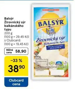 Tesco Balsýr Žirovnický sýr balkánského typu nabídka