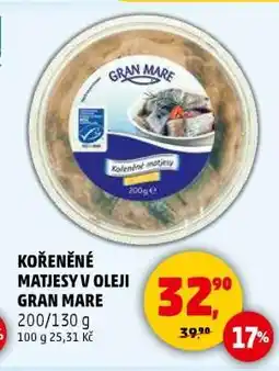 Penny Market KOŘENĚNÉ MATJESY V OLEJI GRAN MARE nabídka