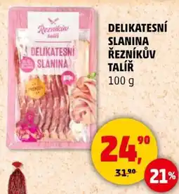 Penny Market DELIKATESNÍ SLANINA ŘEZNÍKŮV TALÍŘ nabídka