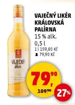 Penny Market VAJEČNÝ LIKÉR KRÁLOVSKÁ PALÍRNA nabídka