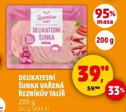 Penny Market Delikatesní šunka vařená Řezníkův talíř nabídka