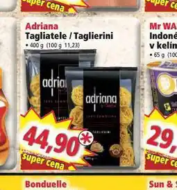 Norma Adriana tagliatele / taglierini nabídka