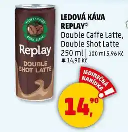 Penny Market LEDOVÁ KÁVA REPLAY Double Caffe Latte, 250 ml nabídka