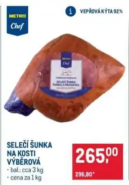Makro Selecí šunka na kosti výběrová nabídka