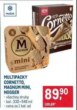Makro MULTIPACKY CORNETTO, MAGNUM MINI, NOGGER nabídka