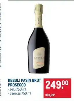 Makro REBULI PASIN BRUT PROSECCO nabídka