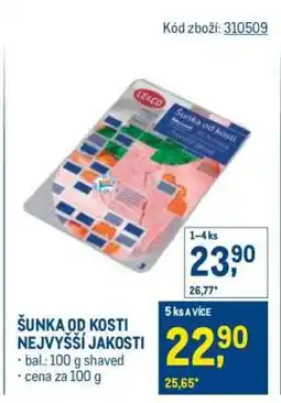 Makro Šunka od kosti nejvyšší jakosti nabídka