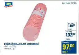 Makro Dušená šunka kulatá standardní nabídka