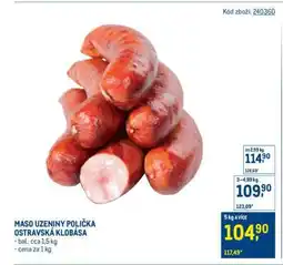 Makro MASO UZENINY POLIČKA OSTRAVSKÁ KLOBÁSA nabídka