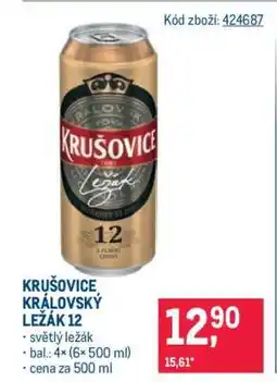 Makro Krušovice Královský ležák 12 nabídka