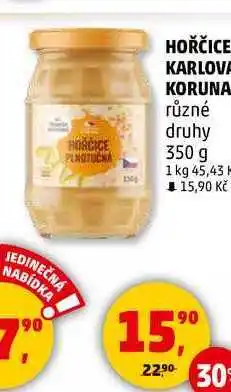 Penny Market HOŘČICE KARLOVA KORUNA různé druhy, 350 g nabídka