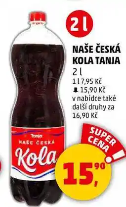 Penny Market NAŠE ČESKÁ KOLA TANJA, 2 l nabídka