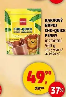 Penny Market KAKAOVÝ NÁPOJ CHO-QUICK PENNY instantní, 500 g nabídka