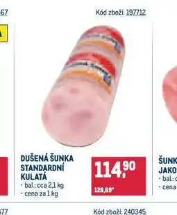 Makro Dušená šunka standardní kulatá nabídka