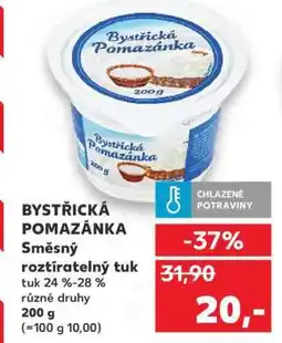 Kaufland BYSTŘICKÁ POMAZÁNKA nabídka