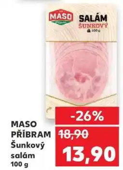 Kaufland MASO PŘÍBRAM Šunkový salám nabídka