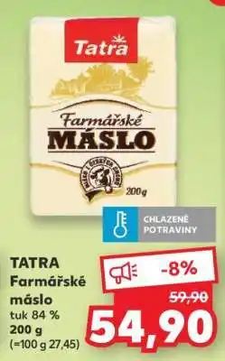 Kaufland Tatra Farmářské máslo nabídka