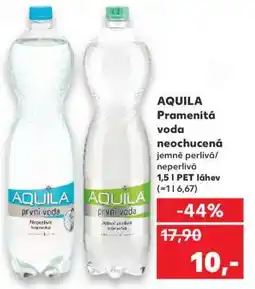Kaufland Aquila pramenitá voda neochucená nabídka